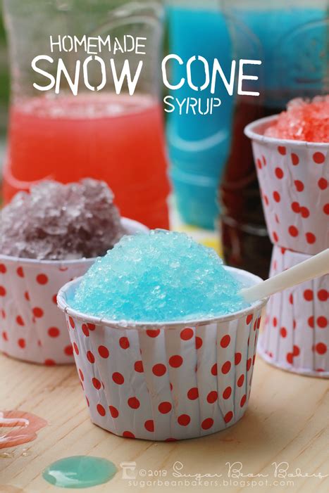 Sugar Bean Bakers Homemade Snow Cone Syrup