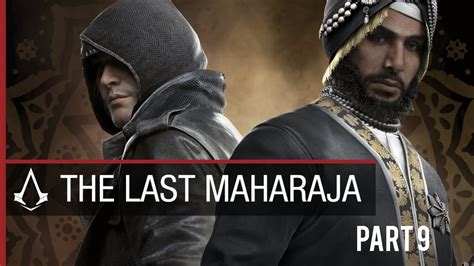 Assassin S Creed Syndicate The Last Maharaja DLC Part 9 Gameplay 4K