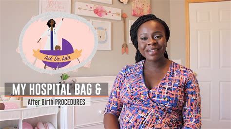 MY HOSPITAL BAG After Birth Procedures Ask Dr Ada Ep YouTube