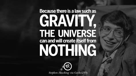 16 Quotes By Stephen Hawking On The Theory Of Everything From God To