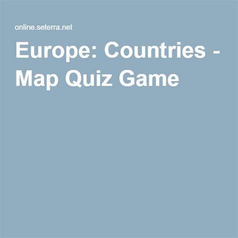 Europe Countries Map Quiz Game Map Quiz Country Maps Europe