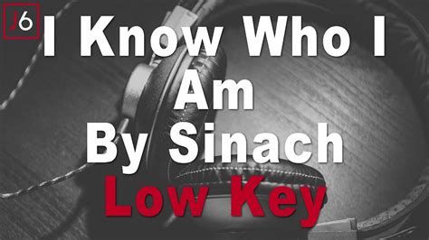 Sinach I Know Who I Am Instrumental Music And Lyrics Low Key Youtube