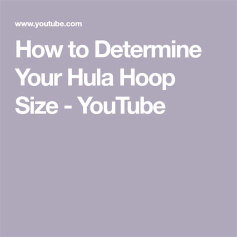 How To Determine Your Hula Hoop Size Youtube Hula Hoop Hula Hoops
