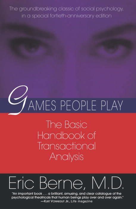 Buy Games People Play By Eric Berne With Free Delivery
