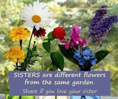 Sister Flowers Sisters Quotes Mom Quotes Great Quotes Inspiring