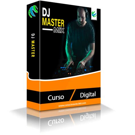 Curso Dj Master Mix Conocimiento 360 Cursos Digitales Al Mejor Precio