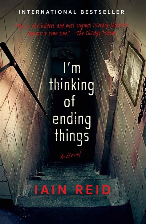 Im Thinking Of Ending Things Von Iain Reid Taschenbuch 978 1 5011