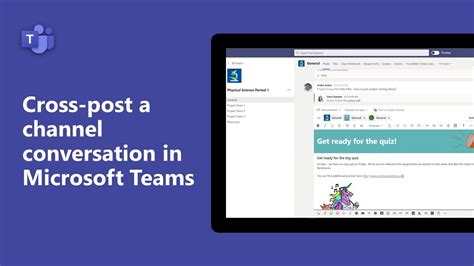 How To Cross Post A Channel Conversation In Microsoft Teams Youtube