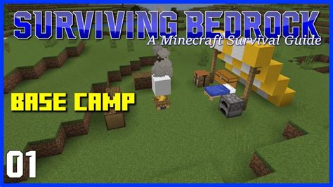 Surviving Bedrock A Minecraft Survival Guide Episode 1 Base Camp Creeper Gg