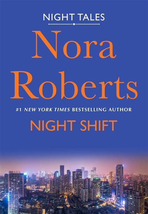Night Shift Nora Roberts Macmillan