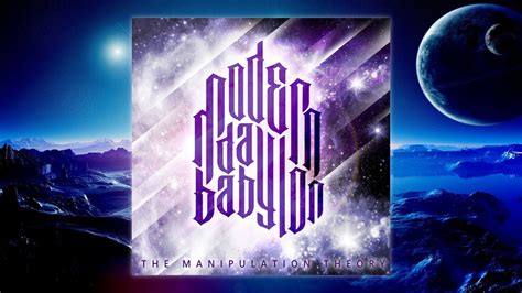 Modern Day Babylon The Manipulation Theory Full Album Youtube