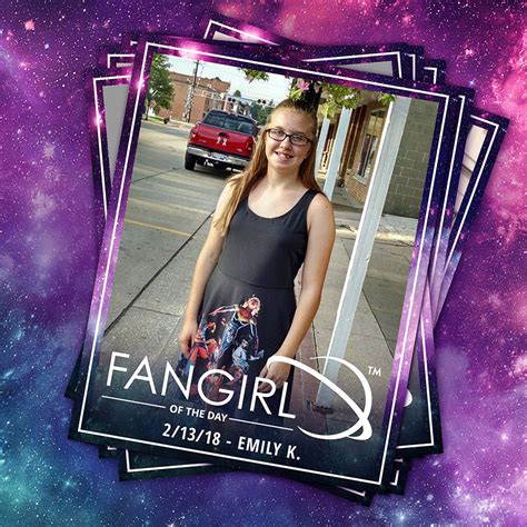 meet the fangirl of the day emily k her universe blog