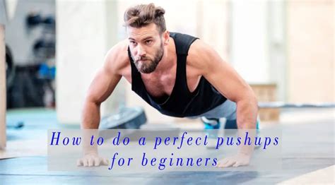 How To Do Push Ups For Beginners Exercise To Build Upper Body Muscles