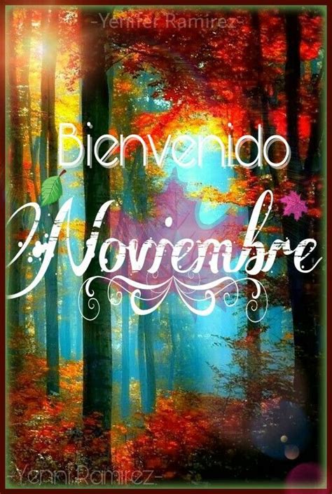 Bienvenido Noviembre Spanish November Hola Changing Seasons