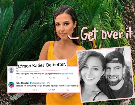 Bachelorette Katie Thurston Claps Back At Fans Saying Shes Not A Good Role Model For Eating