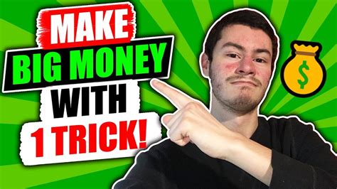 how to make big money fast in 1 day online using a simple trick youtube