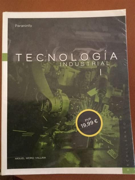 Libro De Tecnologia Industrial 1 Bachillerato De Segunda Mano Por 12