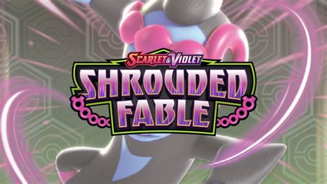 Karty Pokemon TCG Shrouded Fable Premiera Nowe Karty Informacje