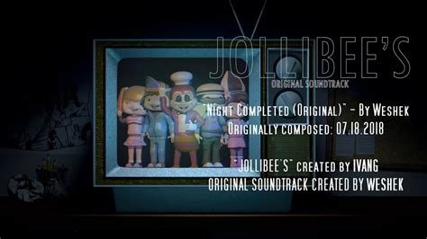 Night Completed Original • Jollibees Soundtrack Youtube