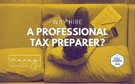 Why Hire A Professional Tax Preparer Manay Cpa
