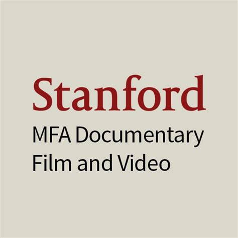 Stanford Mfa In Documentary Film