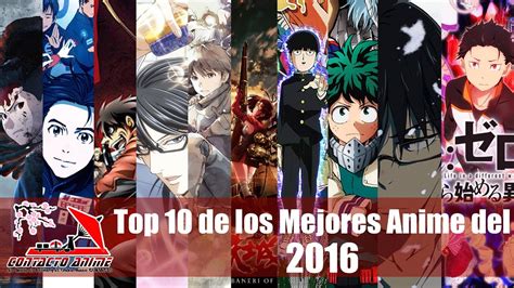 Top 10 De Los Mejores Anime Del 2016 Youtube