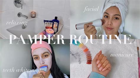 Relaxing Pamper Routine 2021 Self Care Day Satisfying Youtube