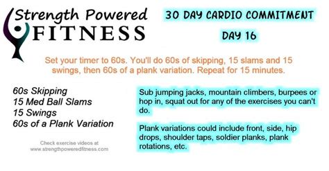 30 Day Cardio Commitment Day 16 Strength Powered Fitness Cardio