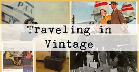Traveling In Vintage