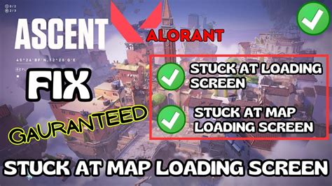 Valorant Stuck At Loading Screen Or Map Loading Screen Fix Youtube