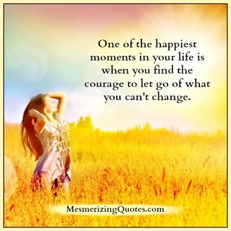One Of The Happiest Moments In Your Life Mesmerizing Quotes