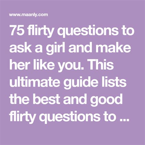 75 Flirty Questions To Ask A Girl And Make Her Like You This Ultimate