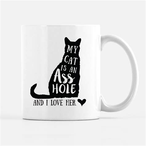 My Cat Is An Asshole Funny Mug Pipsy