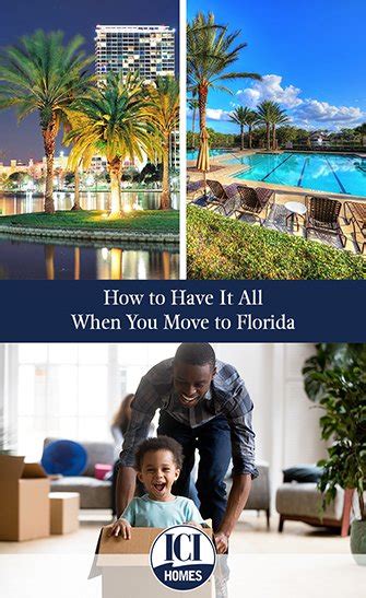 How To Have It All When You Move To Florida Ici Homes Florida
