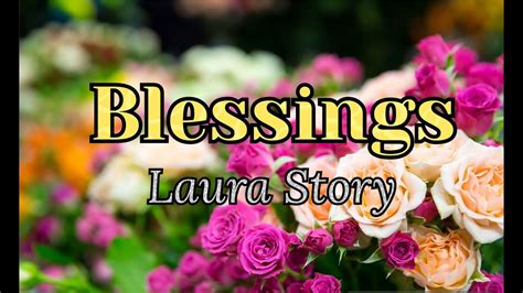 Blessings Laura Story Lyrics Youtube