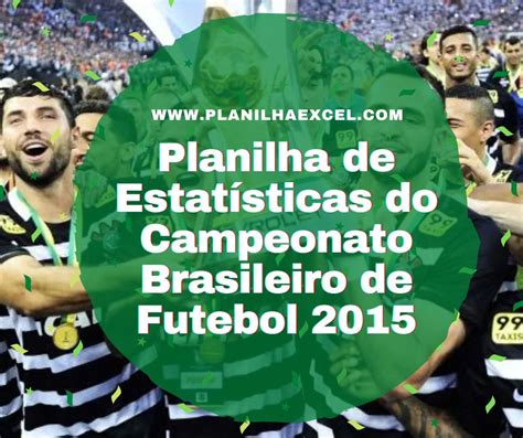 Pe Planilha De Estatísticas Do Campeonato Brasileiro De Futebol 2015