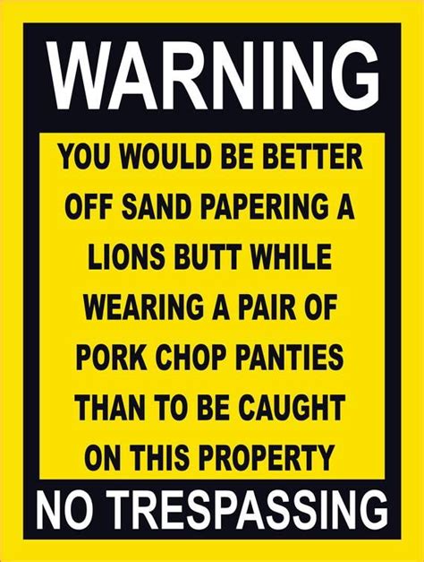 No Trespassing Funny Aluminum Sign Etsy Ireland Funny Warning Signs