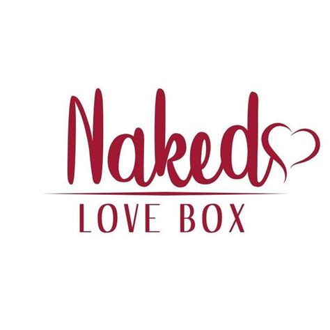 Naked Love Box Reviews Get All The Details At Hello Subscription