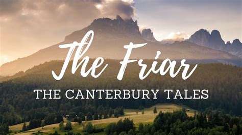 The Canterbury Tales The Friar Youtube