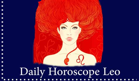 Leo Horoscope Daily Weekly Monthly Yearly Horoscopes