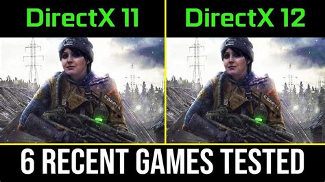 Directx 11 Vs Directx 12 Tested In 6 Modern Aaa Games Which One To