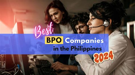 top 21 best bpo companies to work for in the philippines in 2024