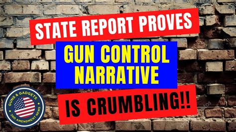 State Report Proves Gun Control Narrative Is Crumbling YouTube