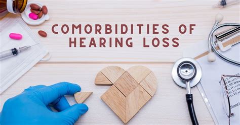 Evidence from prospective studies 30. Comorbidities of Hearing Loss
