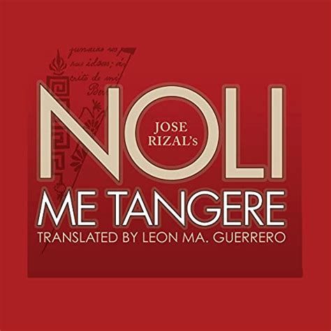 Noli Me Tangere Audio Download José Rizal Richard E Grant Chalcot