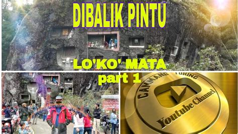 Torajan Custom Of Ma Nene Loko Mata Tourism Part 1 Torajautara