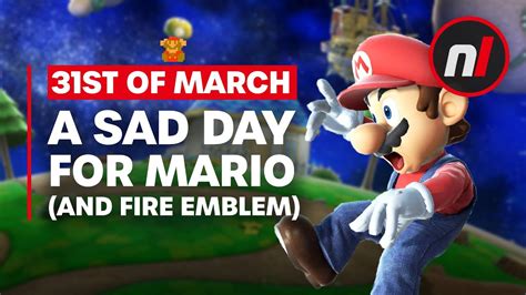 31st March Is A Depressing Day For Mario Youtube