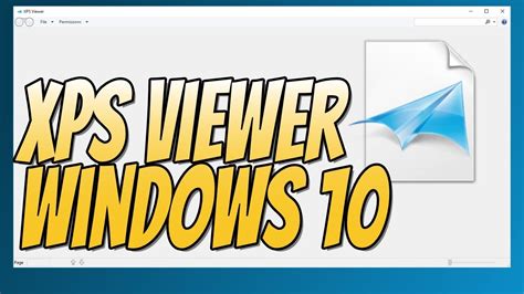 How To Install Xps Viewer In Windows 10 How To View Xps Files