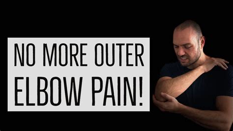 Get Rid Of Tennis Elbow Pain Fast With One Exercise Outer Elbow Pain