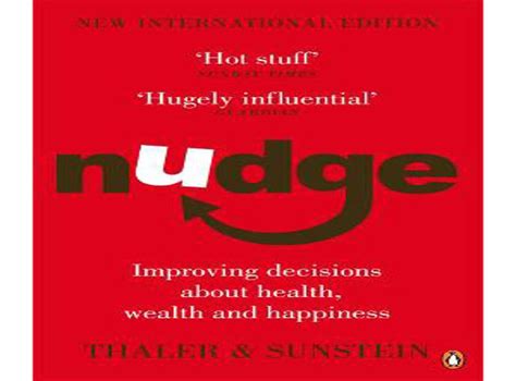 extract nudge by richard h thaler and cass r sunstein the independent the independent